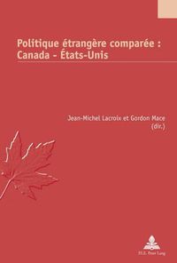 Cover image for Politique Etrangere Comparee: Canada - Etats-Unis