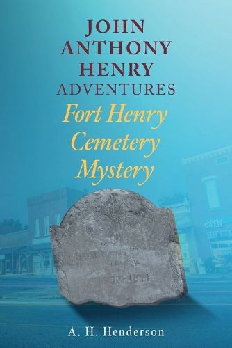 Cover image for John Anthony Henry Adventures