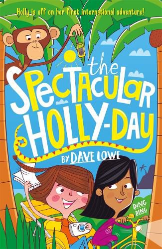 Cover image for The Incredible Dadventure 3: The Spectacular Holly-Day