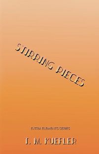 Cover image for Stirring Pieces