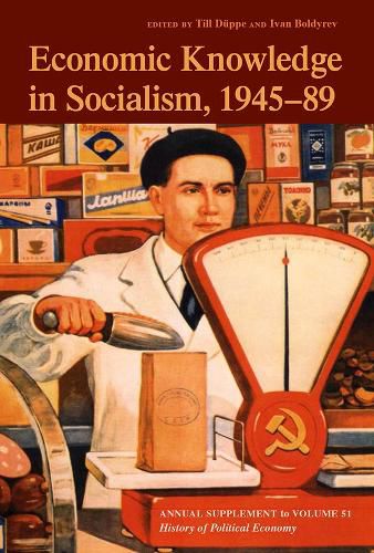 Cover image for Economic Knowledge in Socialism, 1945-1989