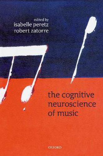 Cover image for The Cognitive Neuroscience of Music