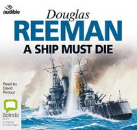 Cover image for A Ship Must Die