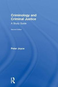 Cover image for Criminology and Criminal Justice: A Study Guide