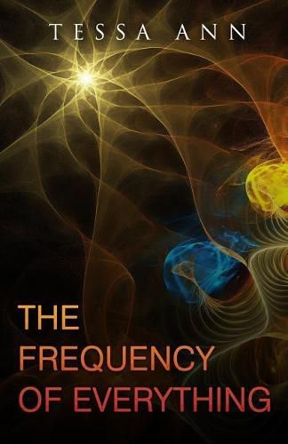 Cover image for The Frequency Of Everything
