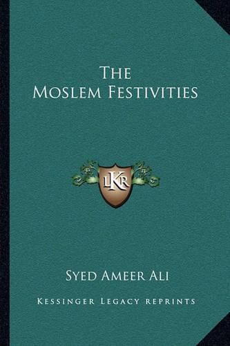 Cover image for The Moslem Festivities