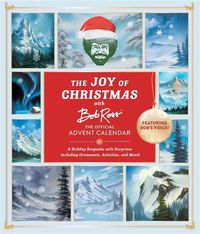 Cover image for The Joy of Christmas with Bob Ross: The Official Advent Calendar (Featuring Bob's Voice!): A Holiday Keepsake with Surprises including Ornaments, Activities, and More!