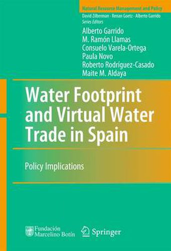 Cover image for Water Footprint and Virtual Water Trade in Spain: Policy Implications