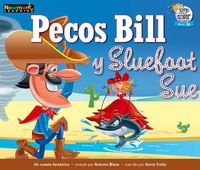 Cover image for Pecos Bill Y Sluefoot Sue Leveled Text