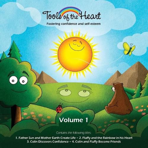 Tools of the Heart (vol. 1): Fostering Confidence and Self-esteem