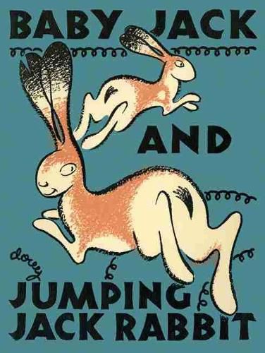 Cover image for Baby Jack and Jumping Jack Rabbit