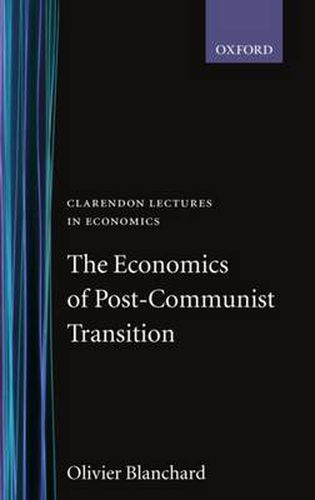 Cover image for The Economics of Post-communist Transition