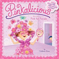 Cover image for Pinkalicious and the Pink Hat Parade