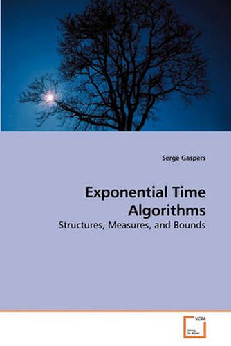 Cover image for Exponential Time Algorithms