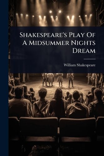 Cover image for Shakespeare's Play Of A Midsummer Nights Dream