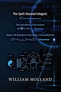 Cover image for The Split-Second Integral