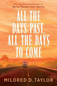 Cover image for All the Days Past, All the Days to Come