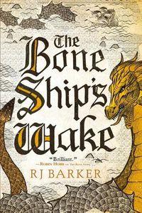 Cover image for The Bone Ship's Wake