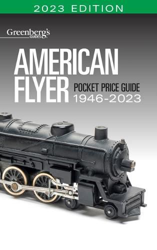 Cover image for American Flyer Pocket Price Guide 1946-2023