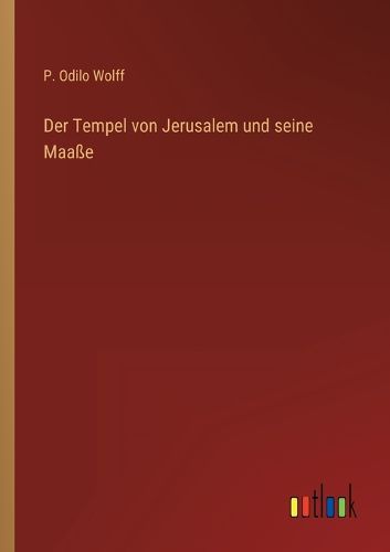Cover image for Der Tempel von Jerusalem und seine Maasse