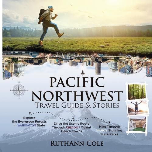 Cover image for Pacific Northwest Travel Guide & Stories