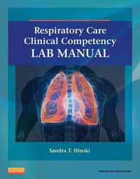 Cover image for Respiratory Care Clinical Competency Lab Manual