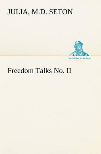 Cover image for Freedom Talks No. II