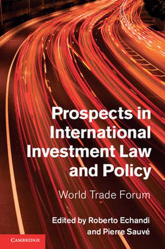 Cover image for Prospects in International Investment Law and Policy: World Trade Forum