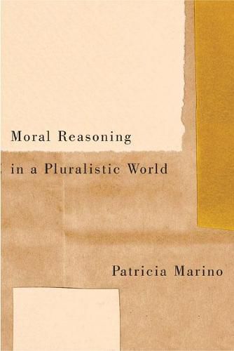 Cover image for Moral Reasoning in a Pluralistic World