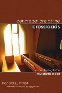 Cover image for Congregations at the Crossroads: Remembering to Be Households of God