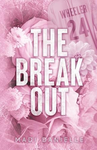 The Break Out