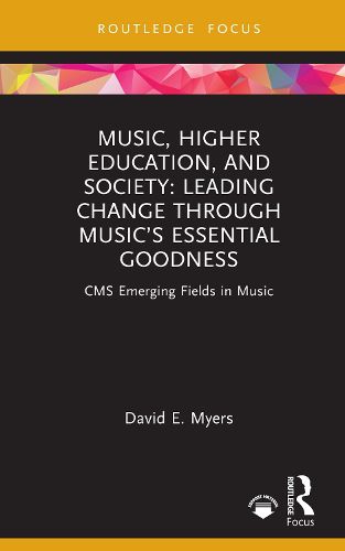 Cover image for Music, Higher Education, and Society