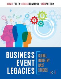 Cover image for Business Event Legacies: Global industry case studies