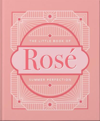 The Little Book of Rose: Summer Perfection