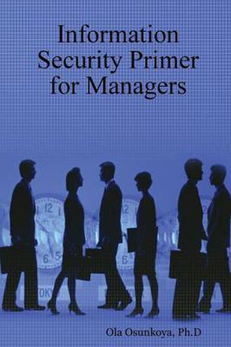 Cover image for Information Security Primer for Managers