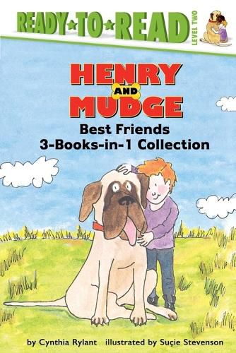 Cover image for Henry and Mudge Best Friends 3-Books-In-1 Collection