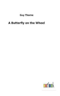 Cover image for A Butterfly on the Wheel