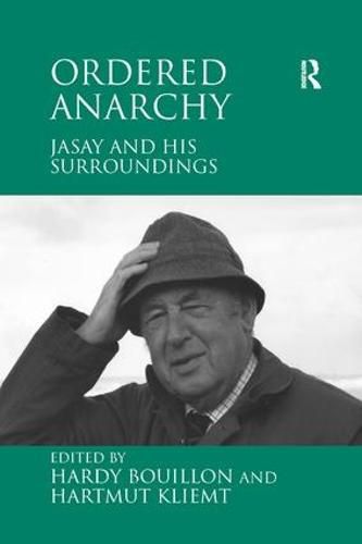 Cover image for Ordered Anarchy: Jasay and his Surroundings