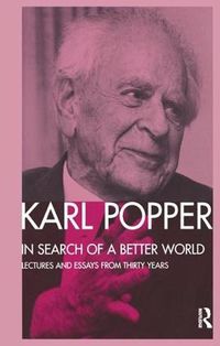 Cover image for In Search of a Better World: Lectures and Essays from Thirty Years