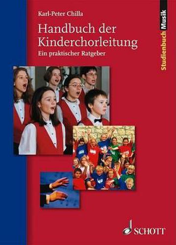 Cover image for Handbuch der Kinderchorleitung: Ein Praktischer Ratgeber