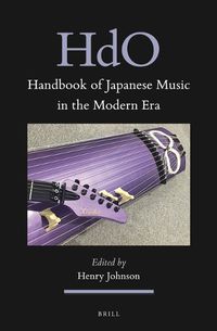 Cover image for Handbook of Japanese Music in the Modern Era