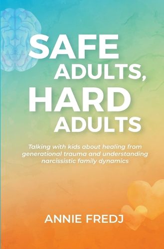 Cover image for Safe Adults, Hard Adults