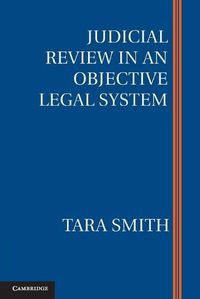 Cover image for Judicial Review in an Objective Legal System