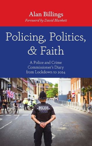 Cover image for Policing, Politics, and Faith