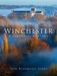 Cover image for Winchester: A Pictorial History