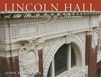 Cover image for Lincoln Hall at the University of Illinois