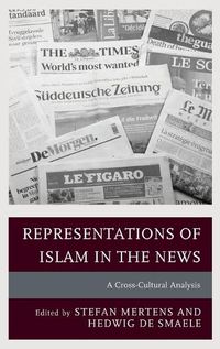 Cover image for Representations of Islam in the News: A Cross-Cultural Analysis