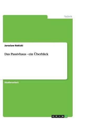 Cover image for Das Passivhaus - ein UEberblick