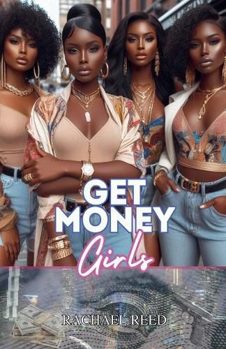 Cover image for Get Money Girls