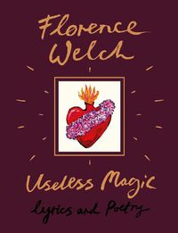 Cover image for Useless Magic: Lyrics and Poetry